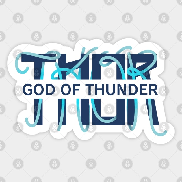 Thor - God of Thunder Sticker by danielleartsy